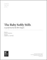 The Baby Softly Stills SATB choral sheet music cover